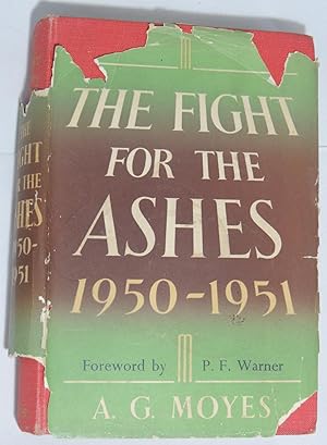 The Fight for the Ashes 1954-1955 - A Critical Account of the English Tour in Australia