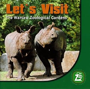 Imagen del vendedor de Let's visit The Warsaw Zoological Gardens (Rhinos) a la venta por Schueling Buchkurier