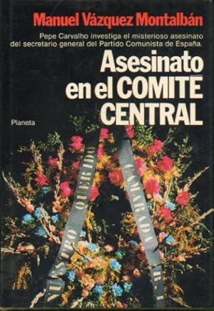 Imagen del vendedor de ASESINATO EN EL COMIT CENTRAL. Novela. 1 edicin. a la venta por angeles sancha libros