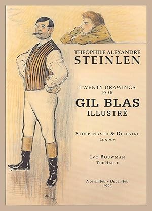 THEOPHILE ALEXANDRE STEINLEN: EXHIBITION OF 20 DRAWINGS FOR 'GIL BLAS ILLUSTRE', 1892-1895.