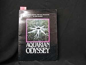 Seller image for Aquarian Odyssey: a Nineteen Sixties Album for sale by George Strange's Bookmart