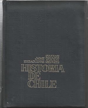 HISTORIA DE CHILE (OBRA COMPLETA los 2 tomos en 1 volúmen) -(T 1.-Génesis de la Nacionalidad/ T 2...