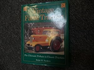 Imagen del vendedor de Vintage Farm Tractors. The Ultimate Tribute to Classic Tractors. a la venta por BookMine