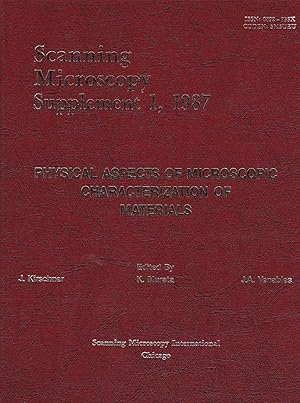 Bild des Verkufers fr Scanning Microscopy Supplement 1, 1987: Physical Aspects of Microscopic Characterization of Materials zum Verkauf von BookOrders