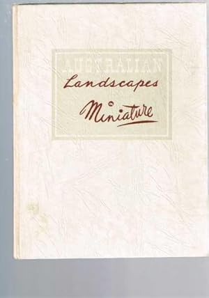Image du vendeur pour Australian Landscapes In Miniature mis en vente par Berry Books