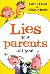 Lies Your Parents Tell You (Takeaway Series)