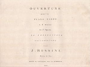 Ouverture pour le Piano-Forte a 4 mains de l`Opera : La Cenerentola (Aschenbrödel) pa J.Rossini.