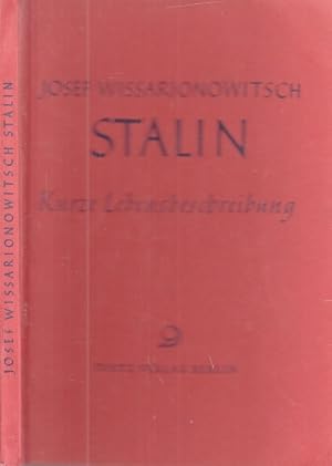 Stalin - Kurze Lebensbeschreibung