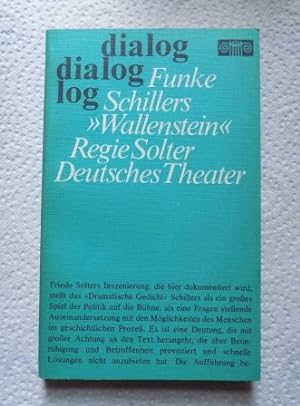 Schillers Wallenstein, Regie Solter, Deutsches Theater - Beschreibung, Text und Kommentar.