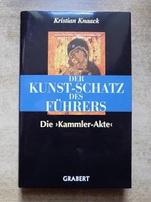 Imagen del vendedor de Der Kunst Schatz des Fhrers - Die Kammler Akte. a la venta por Antiquariat BcherParadies