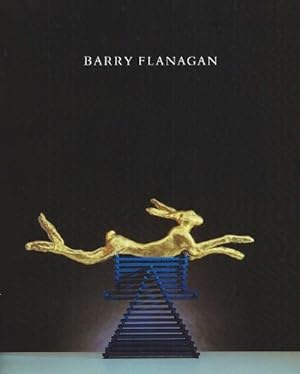 Barry Flanagan Sculpture (British Pavilion, Venice Biennale; Museum Haus Esters, Krefeld & Whitec...