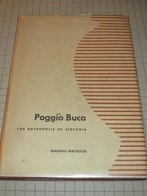 Imagen del vendedor de Poggio Buco: The Necropolis of Statonia (Seven Etruscan Tombs) a la venta por rareviewbooks