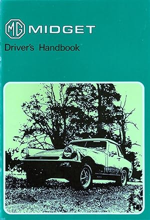 Image du vendeur pour MG Midget Mark III (Gan 6 ) 1979 Driver's Handbook mis en vente par M.Roberts - Books And ??????