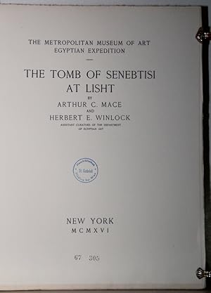 Seller image for The tomb of Senebtisi at Lisht. (Metropolitan Museum of Art Egyptian Expedition). for sale by Antiquariat  Braun