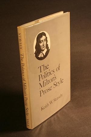 Immagine del venditore per The politics of Milton's prose style. venduto da Steven Wolfe Books