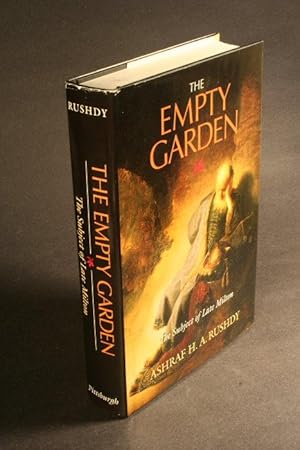 Immagine del venditore per The empty garden : the subject of late Milton. venduto da Steven Wolfe Books