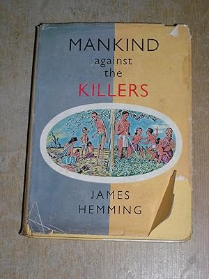 Seller image for Mankind Against The Killers for sale by Neo Books