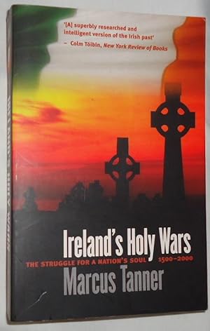Ireland's Holy Wars