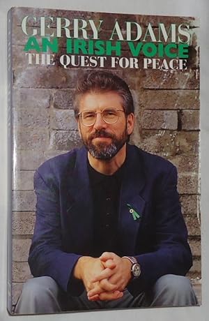An Irish Voice ~ The Quest for Peace