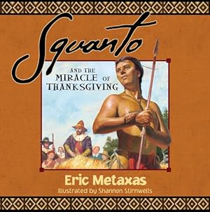 Seller image for Squanto and the Miracle of Thanksgiving (Paperback) for sale by Grand Eagle Retail