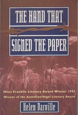 Seller image for THE HAND THAT SIGNED THE PAPER for sale by Black Stump Books And Collectables