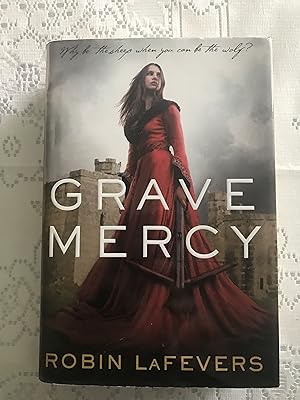 Seller image for Grave Mercy for sale by COVENANT HERITAGE LIBRIS