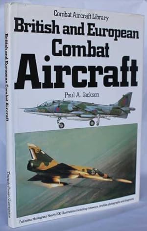 Bild des Verkufers fr British and European Combat Aircraft (Combat Aircraft Library) zum Verkauf von H4o Books