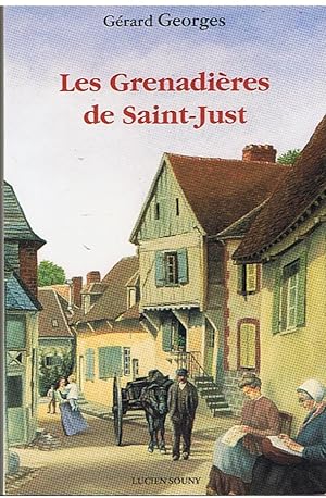 Les Grenadières de Saint-Just