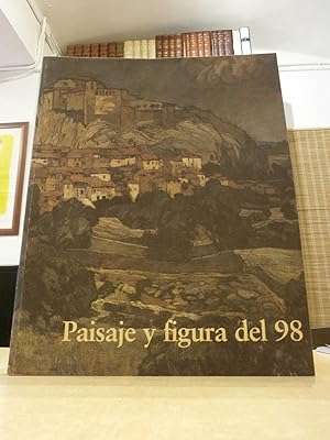 PAISAJE Y FIGURA DEL 98.