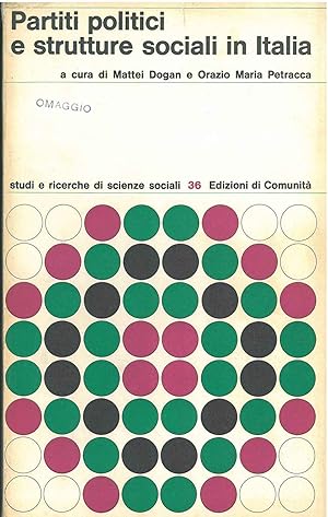 Partiti politici e strutture sociali in Italia Prefazione di A. Spreafico