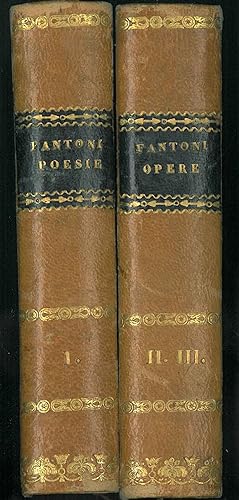 Poesie di Giovanni Fantoni fra gli arcadi Labindo. (Tomo I). Opere di Giovanni Fantoni. (Tomo II ...