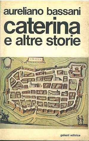 Immagine del venditore per Caterina e altre storie venduto da Studio Bibliografico Orfeo (ALAI - ILAB)