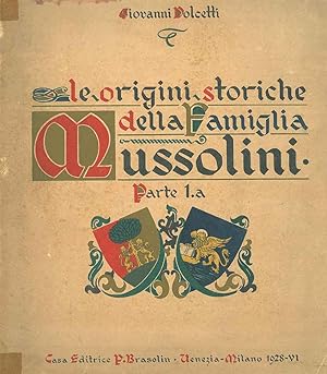 Le origini storiche della famiglia Mussolini