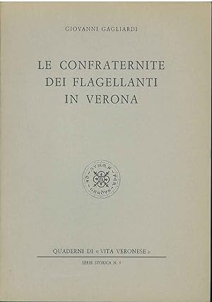 Le confraternite dei flagellanti in Verona