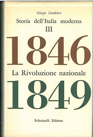 Storia dell'Italia moderna. III: La Rivoluzione nazionale