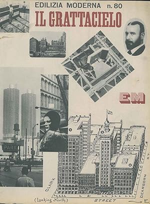 Il grattacielo. Numero monografico di edilizia Moderna n. 80, settembre 1963