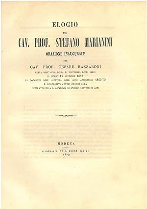 Elogio del Cav. Prof. Stefano Marianini. Orazione inaugurale