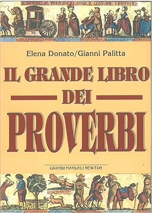 Il grande libro dei proverbi. Introduzione di L. de Cesari