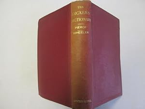 Imagen del vendedor de The Dickens Dictionary, A Key To The Characters And Principal Incidents In The Tales Of Charles Dickens a la venta por Goldstone Rare Books