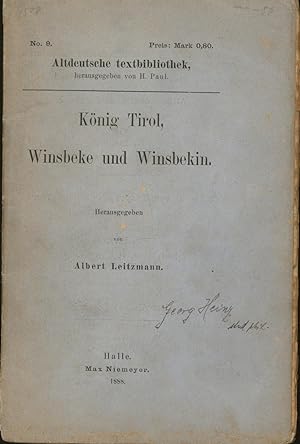 Bild des Verkufers fr Knig Tirol, Winsbeke und Winsbekin" zum Verkauf von Antiquariat Kastanienhof