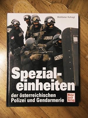 Spezial- Einheiten der österreichischen Polizei und Gendarmarie.