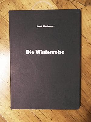 Die Winterreise. Gedichte.