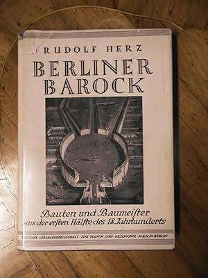 Seller image for Berliner Barock. Bauten und Baumeister aus der ersten Hlfte des 18. Jahrhunderts. for sale by Buchhandlung Neues Leben