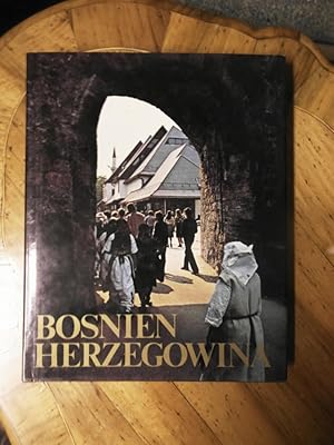 Bild des Verkufers fr Bosnien- Herzigowina. bersetzung: Heinz Neubacher. zum Verkauf von Buchhandlung Neues Leben