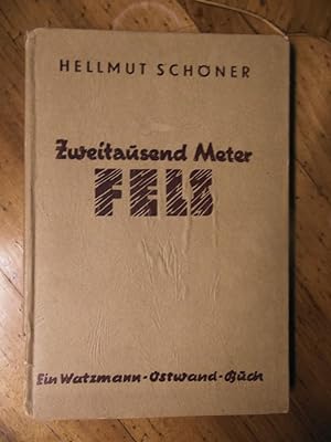 Zweitausend Meter Fels Ein Watzmann- Ostwand Buch