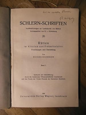 Rätien im Altertum und Frühmittelalter. Forschung und Darstellung. Band 1. Schlern- Schriften 20.