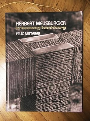 Kreuzweg Hochberg. Felix Mitterer. Mit weiteren Texten von Erwin Kräutler und Gustav Schörghofer.