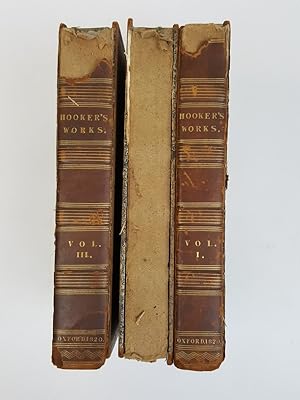 Imagen del vendedor de The Works of that Learned and Judicious Divine Mr. Richard Hooker, In 3 Volumes a la venta por Keoghs Books