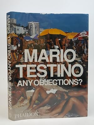 Immagine del venditore per Mario Testino: Any Objections? venduto da Keoghs Books