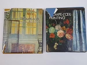 Trompe-L'oeil Painted Architecture; & The illusions of Reality: Trompe-L'oeil Painting, [2 volumes]